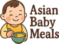 Asian Baby Meals